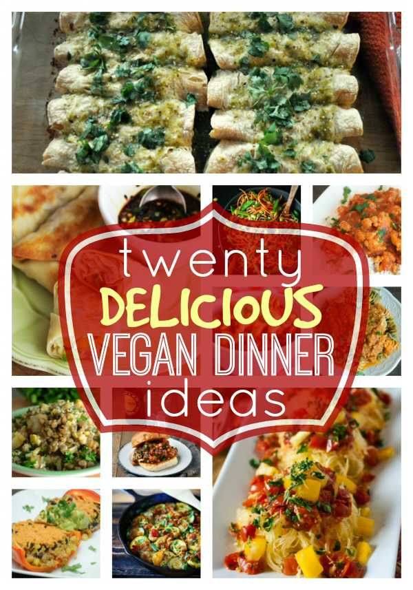 Vegan Dinner Ideas